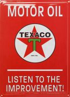 12x17 Metal Sign "Texaco, Listen to Improvement"