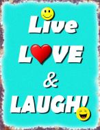 8x12 Metal Sign "Live,Love,Laugh"